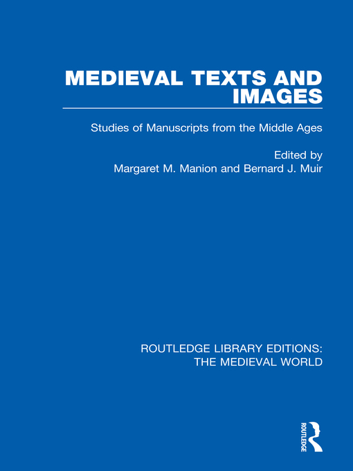 Title details for Medieval Texts and Images by Margaret M. Manion - Available